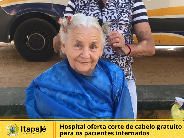 Hospital oferta corte de cabelo gratuito para os pacientes internados.